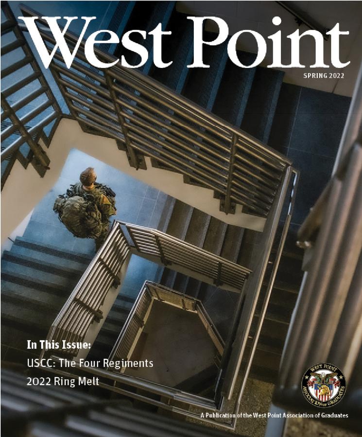  West Point Magazine Spring 2022 Edition